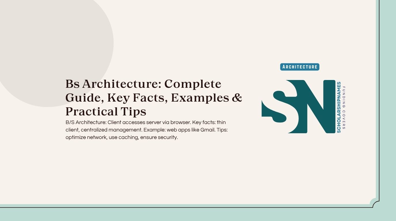 bs architecture